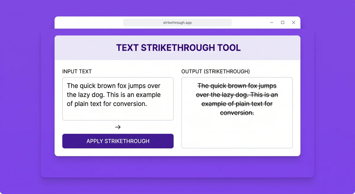 Strikethrough text generator tool converting plain text into crossed-out Unicode style on a purple interface